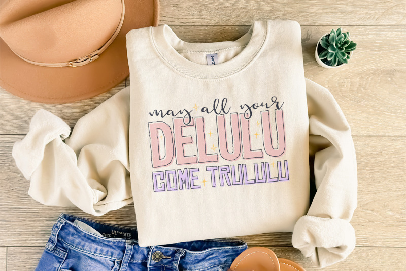 may-all-your-delulu-come-trululu-png-trendy-png-manifestation-png-a