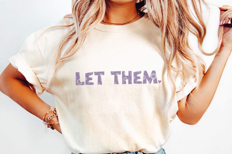let-them-png-png-mental-health-png-for-shirt-inspirational-quote-dow