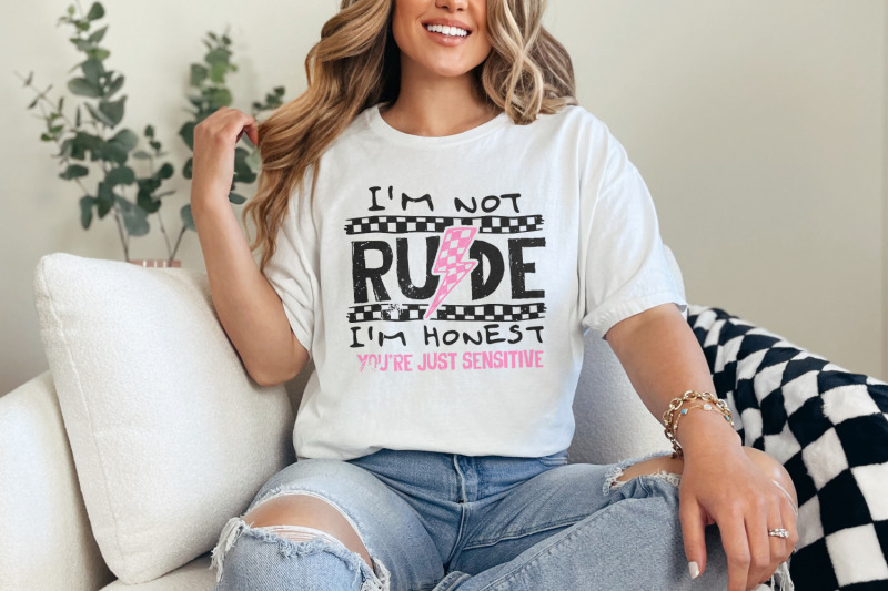 i-039-m-not-rude-png-funny-sarcastic-quote-snarky-humor-designs-sassy-p