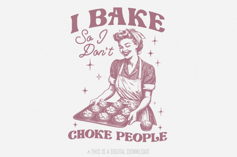 retro-baking-png-vintage-baker-design-funny-baking-shirt-sarcastic