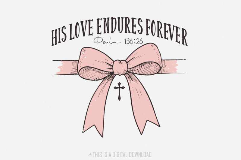 his-love-endures-forever-christian-valentine-png-jesus-valentine-png
