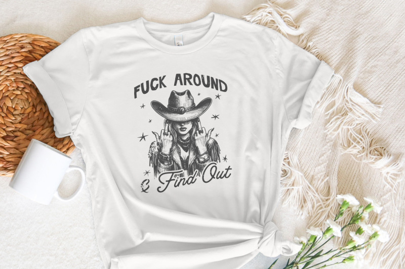 fuck-around-and-find-out-png-sarcastic-sublimation-design-country-gi