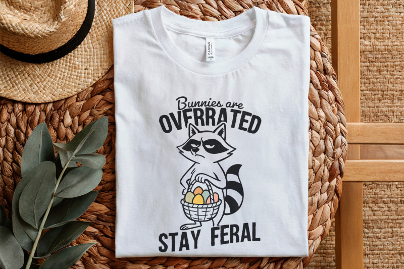 bunnies-are-overrated-stay-feral-png-funny-easter-raccoon-feral-east