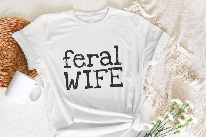 feral-wife-png-digital-download-sublimation-dtf-design-retro-typewri