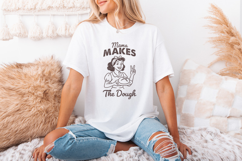 funny-sourdough-png-mama-makes-the-dough-trendy-retro-baking-sublim