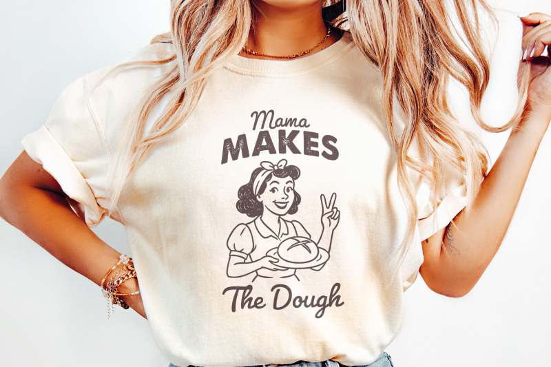 funny-sourdough-png-mama-makes-the-dough-trendy-retro-baking-sublim