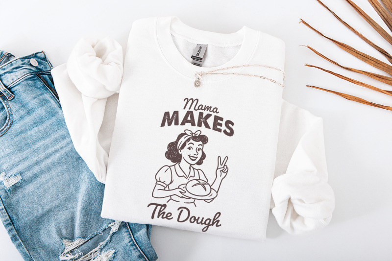 funny-sourdough-png-mama-makes-the-dough-trendy-retro-baking-sublim