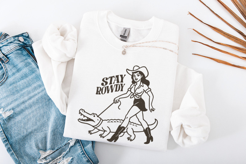stay-rowdy-png-funny-cowgirl-png-cowgirl-quotes-png-western-cowgirl