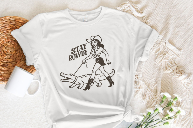 stay-rowdy-png-funny-cowgirl-png-cowgirl-quotes-png-western-cowgirl