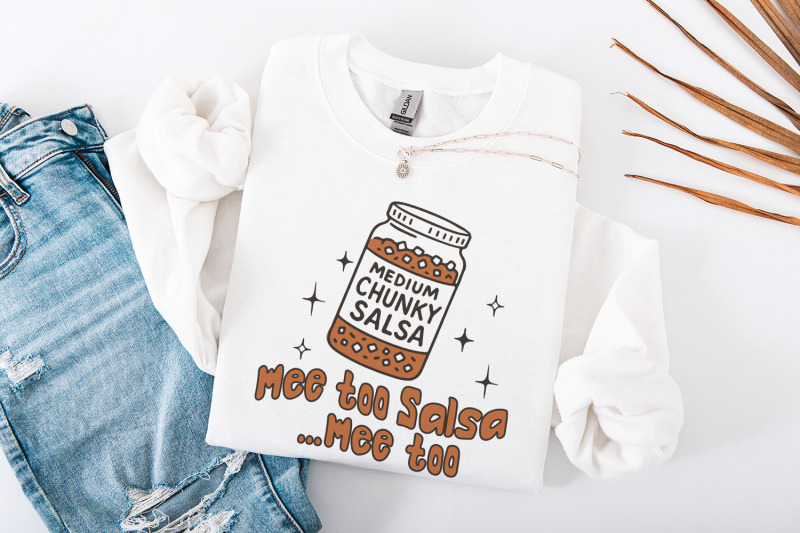 funny-salsa-tee-png-chunky-salsa-me-too-humorous-salsa-design-unise
