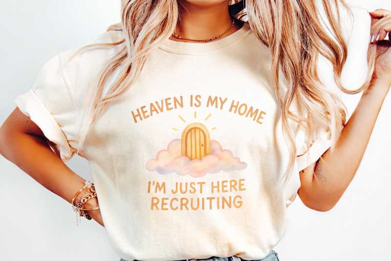 heaven-is-my-home-png-christian-png-design-religious-humor-download