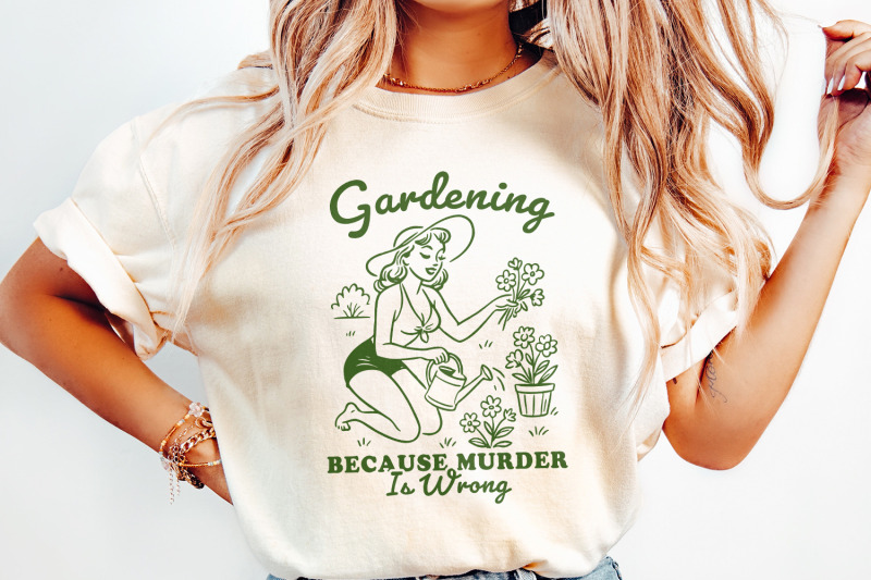 gardening-because-murder-is-wrong-png-vintage-retro-gardening-design