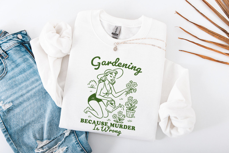 gardening-because-murder-is-wrong-png-vintage-retro-gardening-design