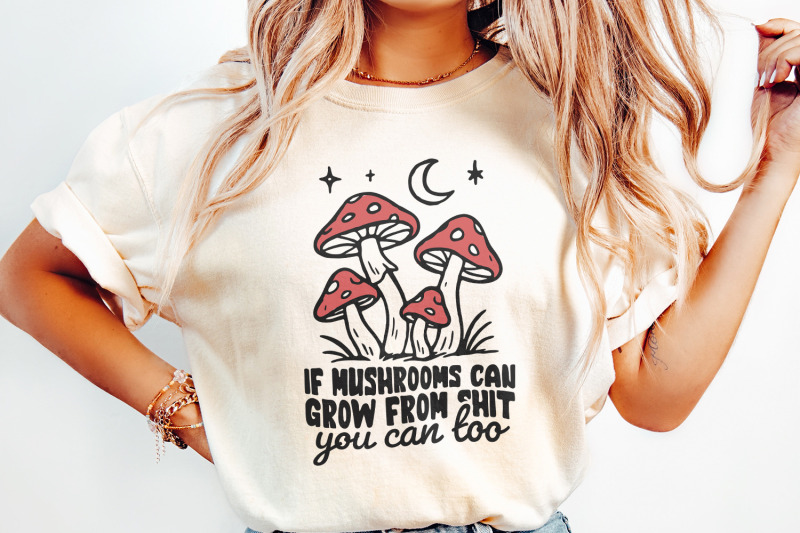 funny-motivational-quote-png-mushrooms-sublimation-design-retro-shir