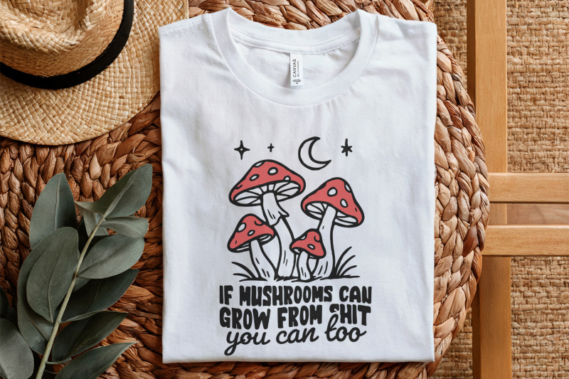funny-motivational-quote-png-mushrooms-sublimation-design-retro-shir