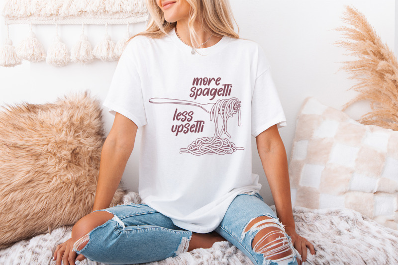 more-spaghetti-less-upsetti-png-funny-foodie-png-spaghetti-lover-png
