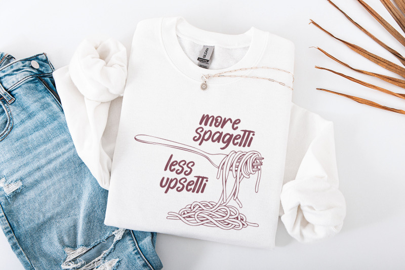 more-spaghetti-less-upsetti-png-funny-foodie-png-spaghetti-lover-png