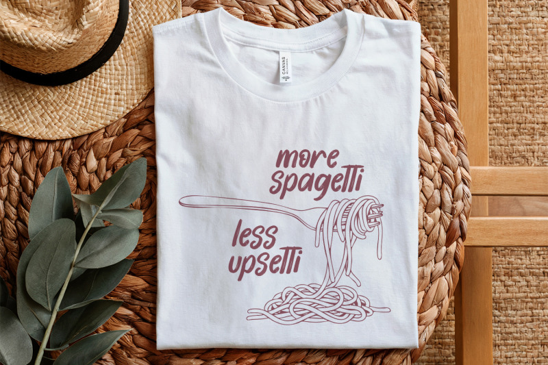 more-spaghetti-less-upsetti-png-funny-foodie-png-spaghetti-lover-png