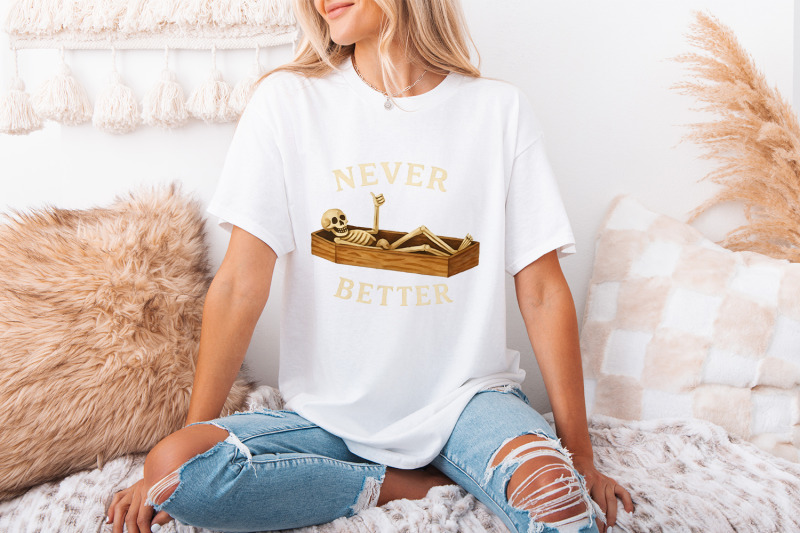 never-better-skeleton-png-funny-halloween-png-skeleton-png-never-be