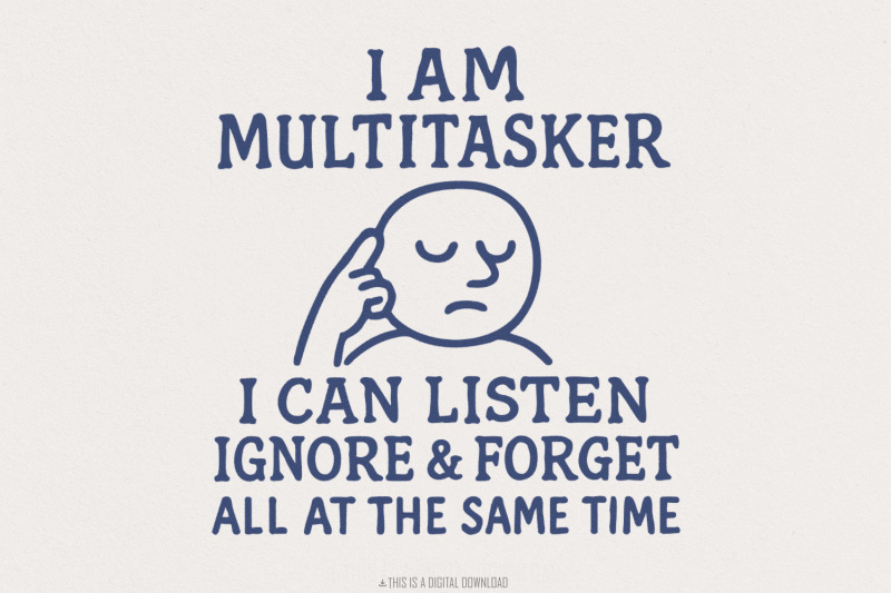 multitasker-humor-png-sublimation-design-retro-png-funny-sarcastic