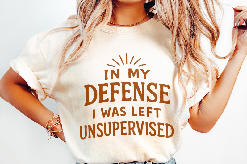 in-my-defense-i-was-left-unsupervised-png-funny-png-sarcastic-png-s