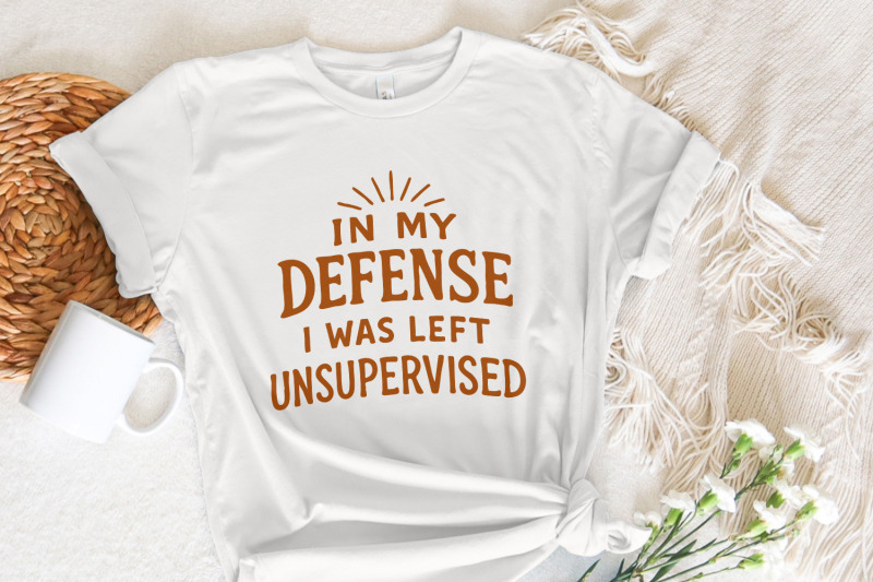 in-my-defense-i-was-left-unsupervised-png-funny-png-sarcastic-png-s