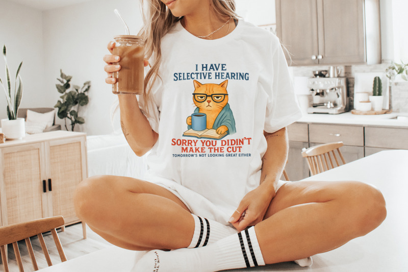 cat-have-selective-hearing-you-didn-039-t-make-cut-funny-cat-meme-shirt
