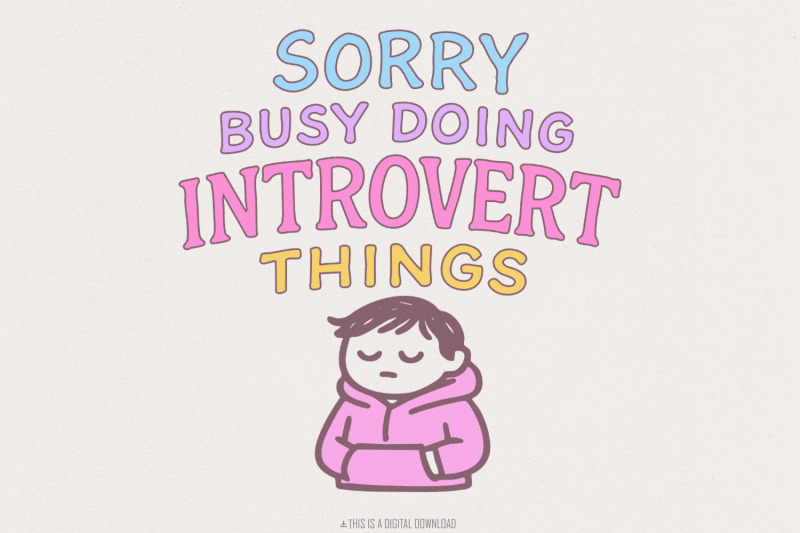 funny-introvert-png-design-sticker-png-mental-health-png-trendy-png