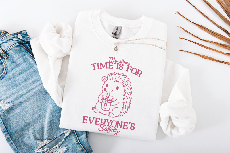 my-alone-time-is-for-everyone-039-s-safety-trendy-png-cute-hedgehog-amp-sa