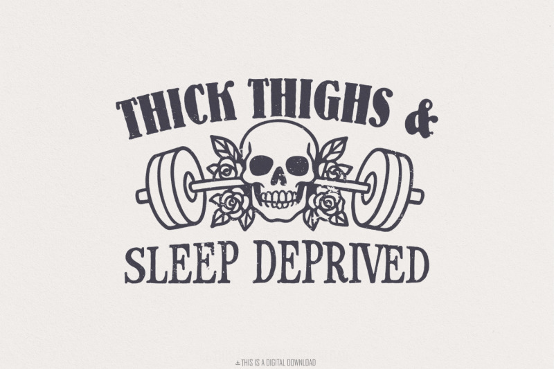 thick-thighs-sleep-deprived-png-design-funny-workout-muscle-mommy-shi