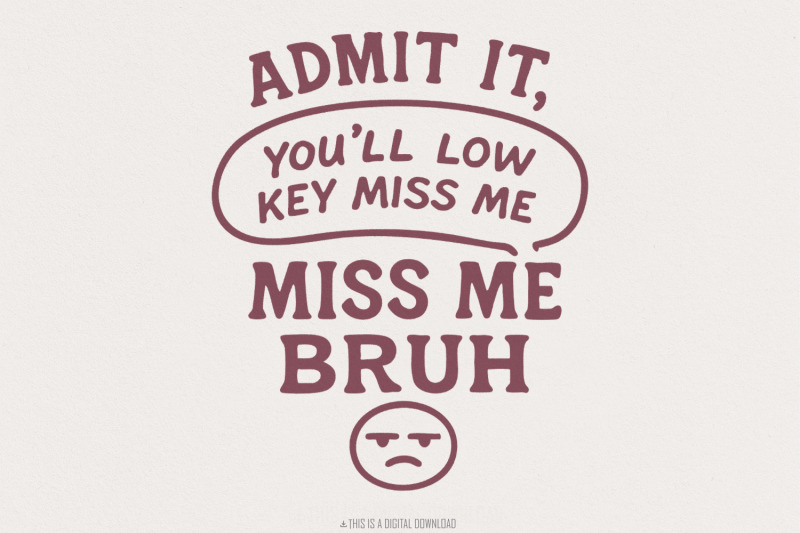 low-key-miss-me-bruh-png-funny-teacher-digital-download-summer-break