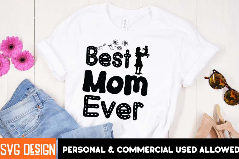 best-mom-ever-svg-design-mother-039-s-day-svg-design-happy-mother-039-s-day