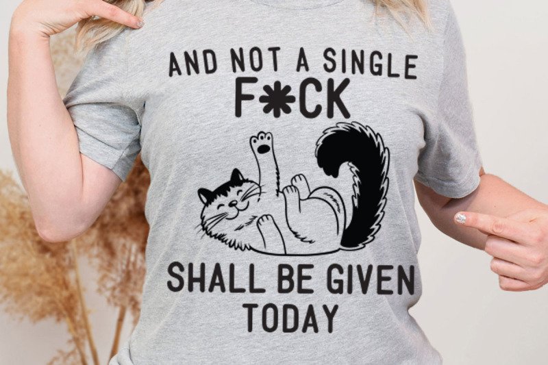 not-a-single-f-ck-shall-be-given-today