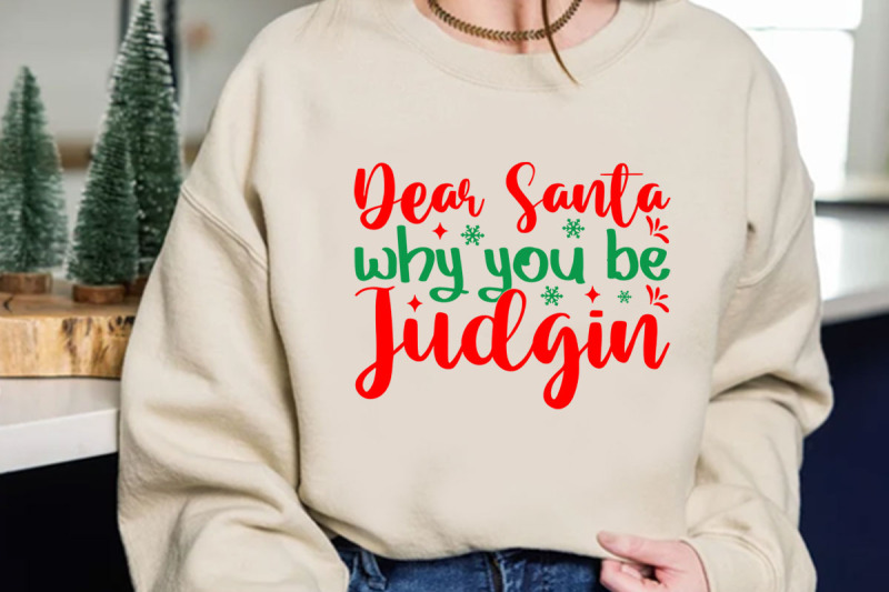 dear-santa-why-you-be-judgin