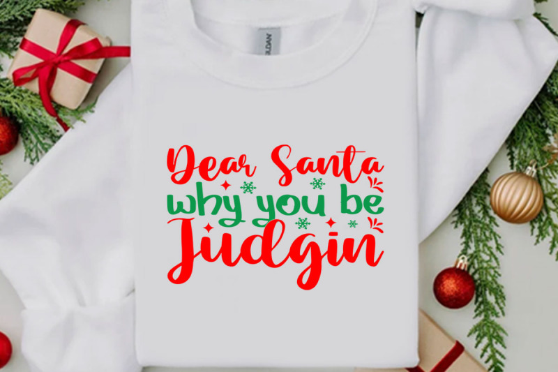 dear-santa-why-you-be-judgin