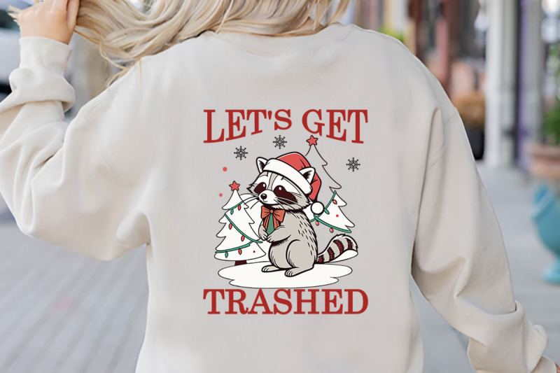 let-039-s-get-trashed-christmas-t-shirt-design