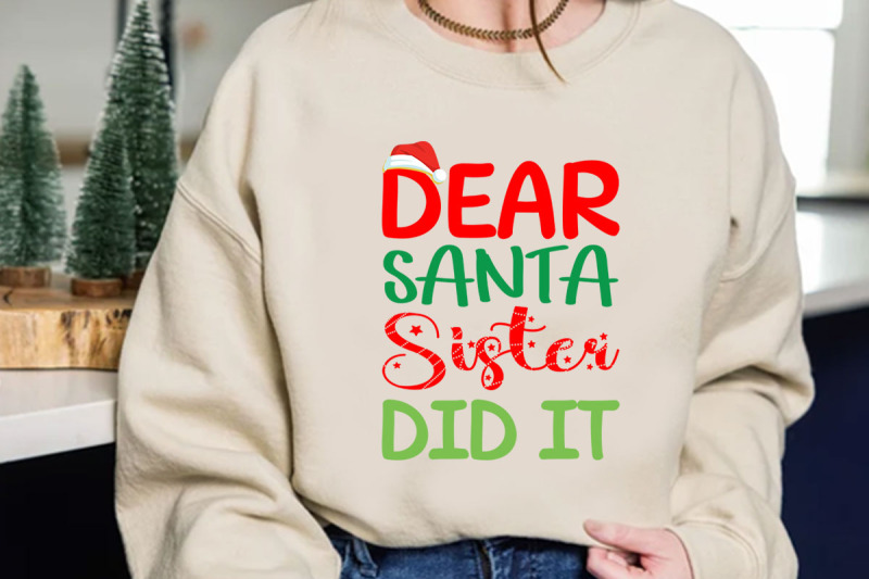dear-santa-my-sister-did-it