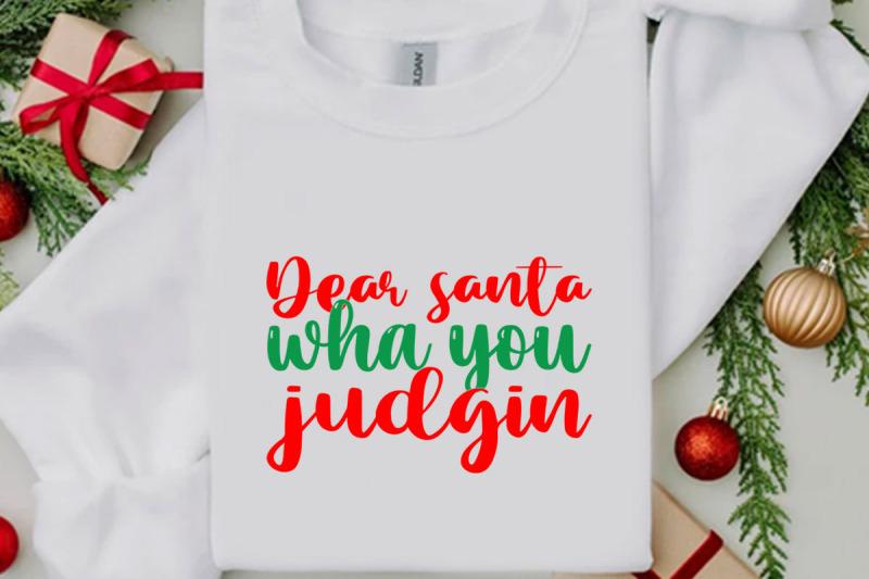 dear-santa-wha-you-judgin