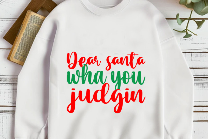 dear-santa-wha-you-judgin
