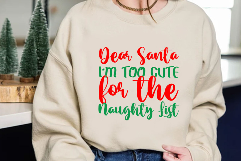 dear-santa-i-m-too-cute-for-the-naughty-list