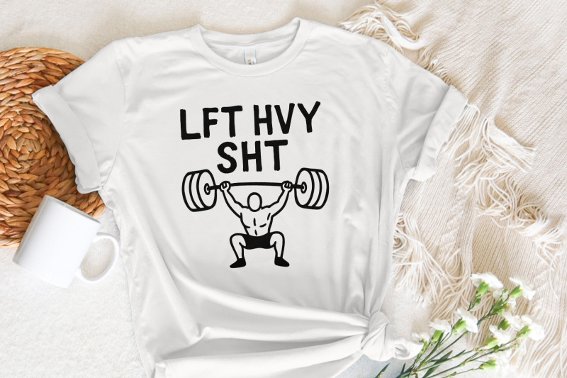 lft-hvy-sht-png-weightlift-png-gym-png-workout-png-lift-heavy-shit