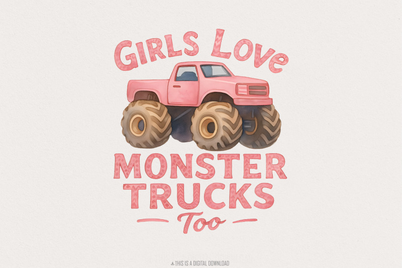 girls-love-monster-trucks-too-png-girls-pink-truck-monster-truck-dig