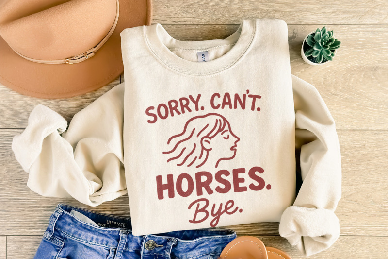 sorry-can-039-t-horses-bye-png-horse-sweatshirt-design-gift-for-horse-lo
