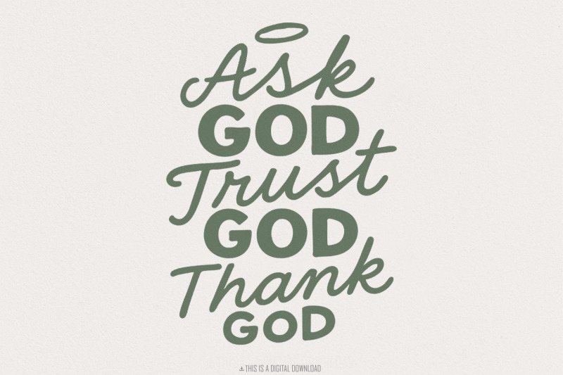 ask-god-tell-god-thank-god-png-christian-religious-quote-digital-down