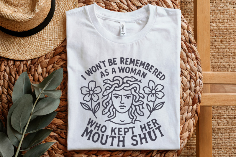 i-won-039-t-be-remembered-png-feminist-quote-anti-patriarchy-medusa-str