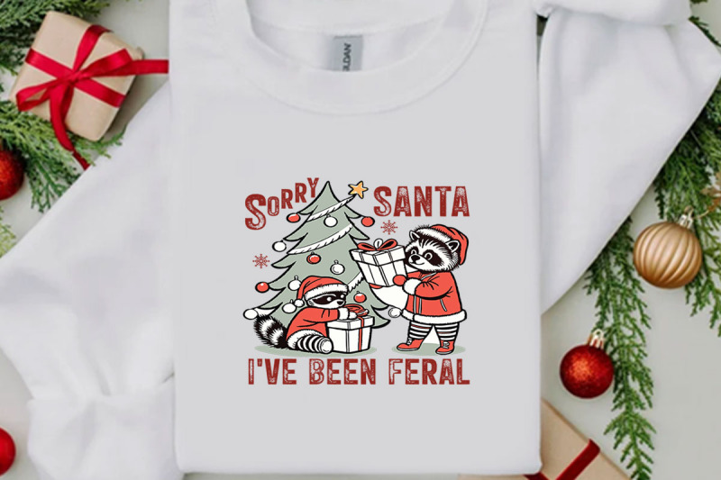 sorry-santa-i-039-ve-been-feral-t-shirt-design