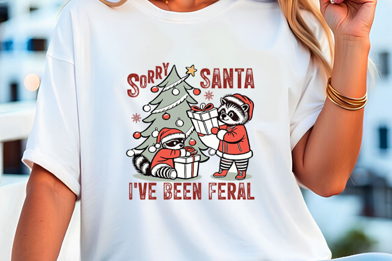 sorry-santa-i-039-ve-been-feral-t-shirt-design