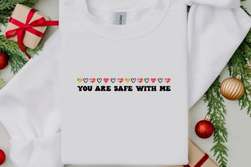 you-are-safe-with-me-shirt-t-shirt-design