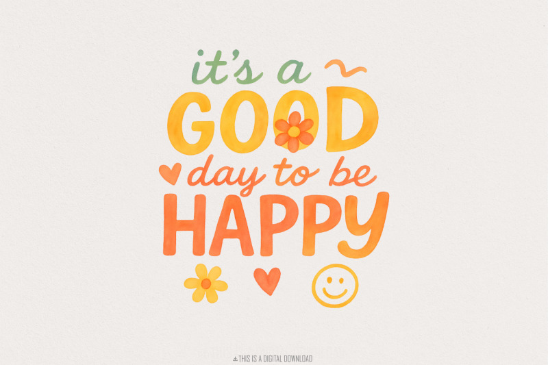 its-a-good-day-to-be-happy-png-inspirational-mental-health-boho-png
