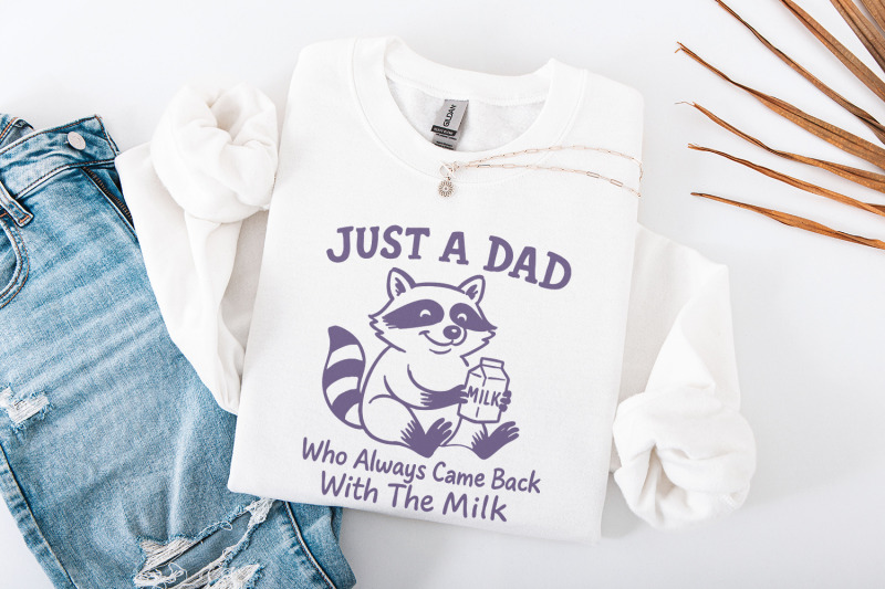 just-a-dad-who-always-came-back-with-the-milk-png-vintage-raccoon-shi